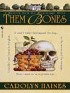 Cover image for Them Bones